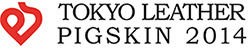 photo_TOKYO LEATHER PIGSKIN 2014