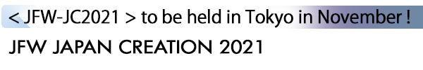 INDEX[1] < JFW-JC2021 > to be held in Tokyo in November !