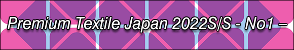 INDEX[0] Premium Textile Japan 2022S/S - No.1 -