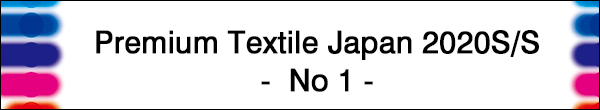 INDEX[1]Premium Textile Japan 2020S/S