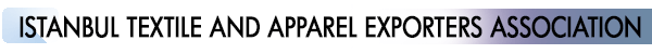 INDEX2_ISTANBUL TEXTILE AND APPAREL EXPORTERS ASSOCIATION