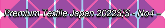 INDEX[0] Premium Textile Japan 2022S/S - No.4 -
