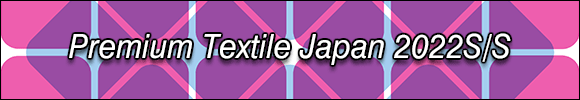 INDEX[0] Premium Textile Japan 2022S/S